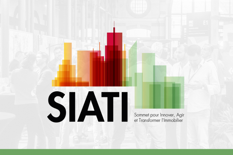 SIATI - Sommet pour Innover, Agir et Transformer l'Immobilier